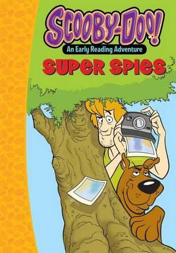 Scooby-Doo in Super Spies: (Scooby-Doo Early Reading Adventures)