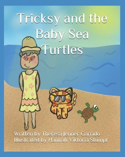 Tricksy and the Baby Sea Turtles