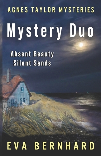 An Agnes Taylor Mystery Duo