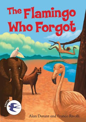 The Flamingo Who Forgot