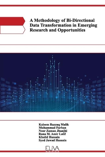 Methodology of Bi-Directional Data Transformation in Emerging Research and Opportunities