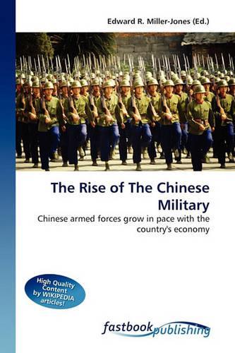 Rise of the Chinese Military