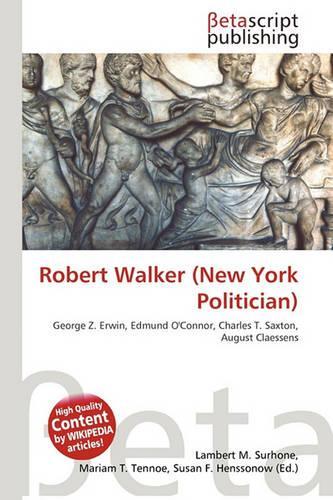 Robert Walker (New York Politician)