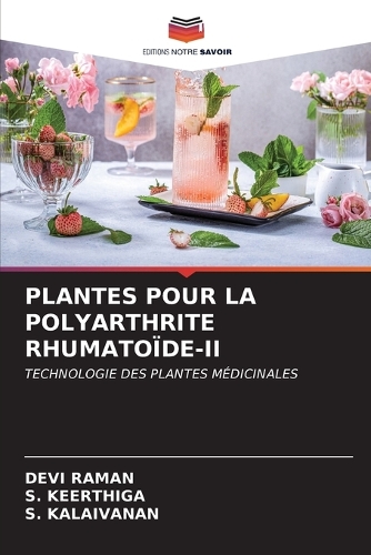Plantes Pour La Polyarthrite Rhumatoïde-II