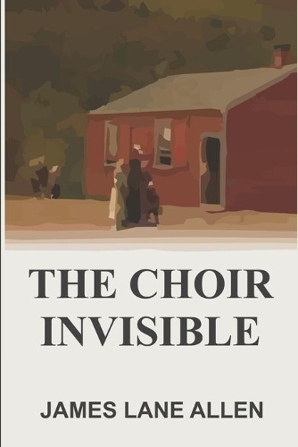 The Choir Invisible