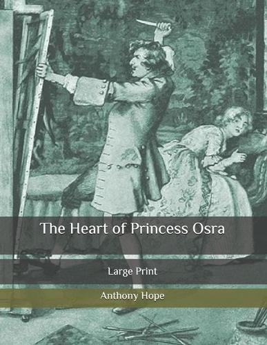 The Heart of Princess Osra