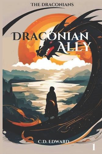 Draconian Ally: (1 The Draconians)