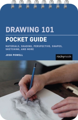 Drawing 101: Pocket Guide : Materials, Shading, Perspective, Shapes, Sketching, and More