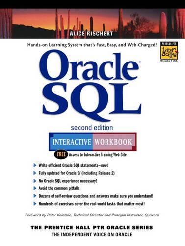 Oracle SQL Interactive Workbook: Interactive Workbook