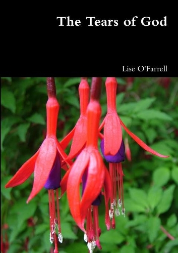 The Tears of God