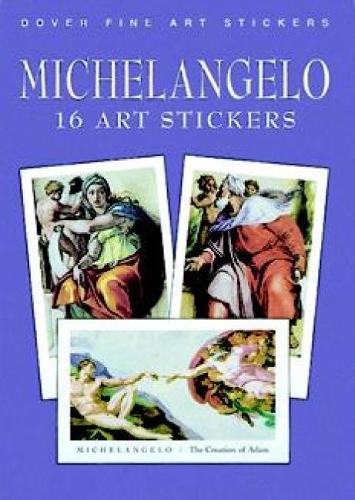Michelangelo: 16 Art Stickers(Dover Art Stickers)