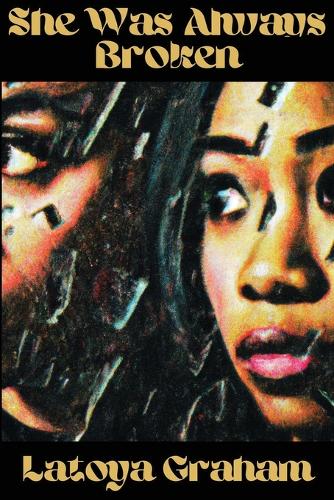 She Was Always Broken