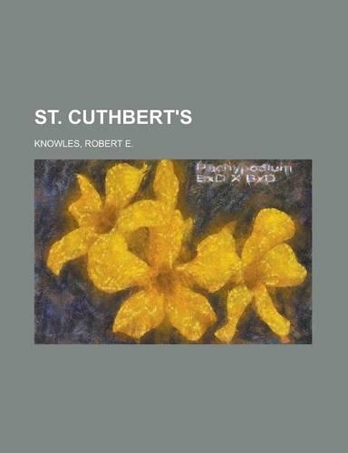 St. Cuthbert's: (English)