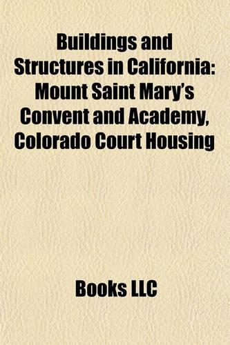 Buildings and Structures in California