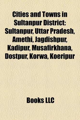 Cities and Towns in Sultanpur District