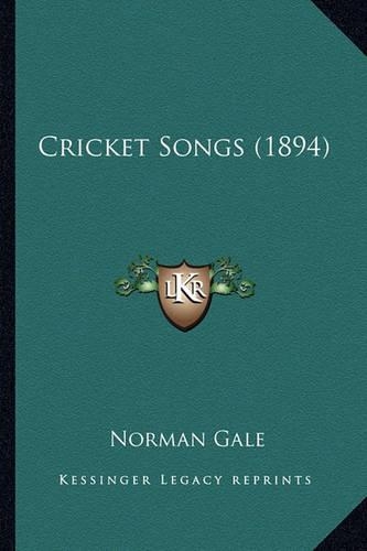 Cricket Songs (1894)