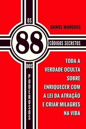 Os 88 Códigos Secretos dos Poderosos