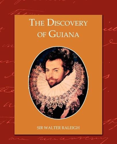 Discovery of Guiana: (English)
