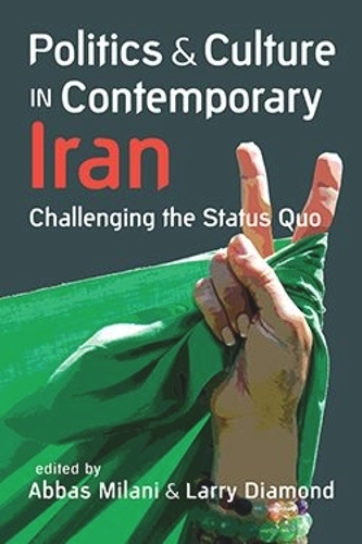 Politics and Culture in Contemporary Iran