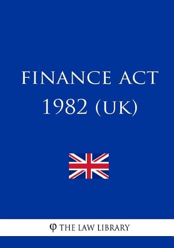 Finance Act 1982 (UK)