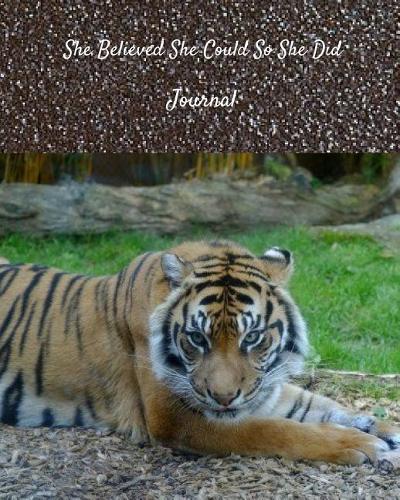 She Believed She Could So She Did Journal