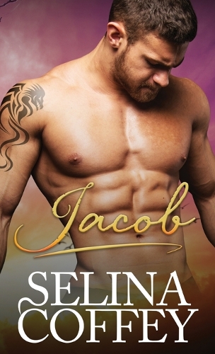 Jacob: A Paranormal Shifter Vampire Romance (Hardback)(3 Alexander Shifter Brothers (Hardback))