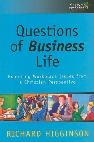 Questions of Business Life