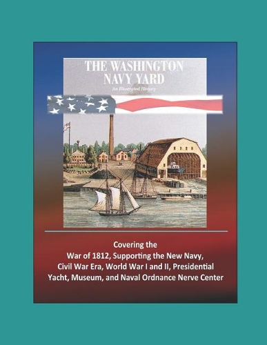 The Washington Navy Yard