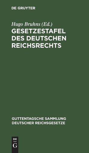 Gesetzestafel Des Deutschen Reichsrechts