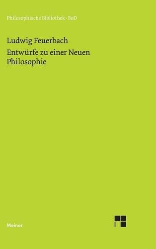 Entwürfe zu einer Neuen Philosophie: (549)