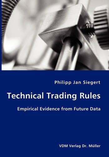 Technical Trading Rules