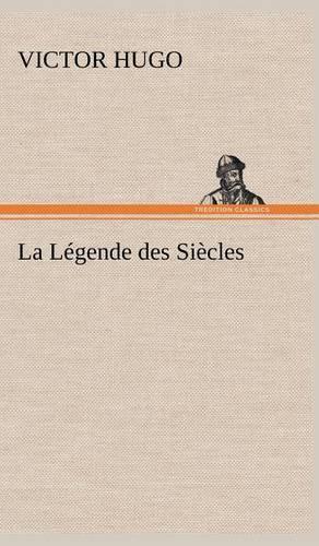 La Légende des Siècles