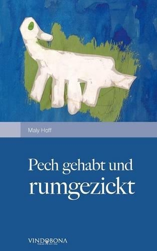 Pech Gehabt Und Rumgezickt