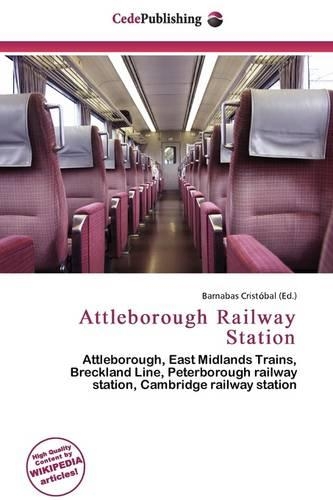 Attleborough Railway Station: (English)