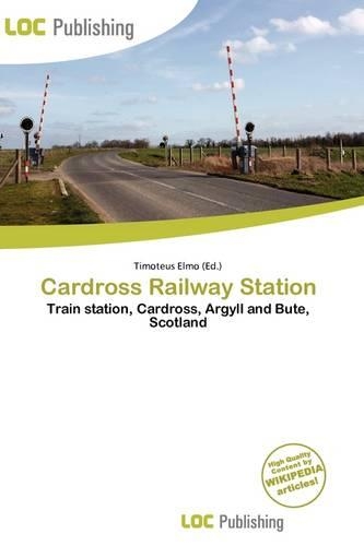 Cardross Railway Station