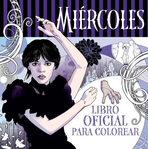 Miércoles Addams. Libro oficial para colorear / Wednesday: Official Coloring Book
