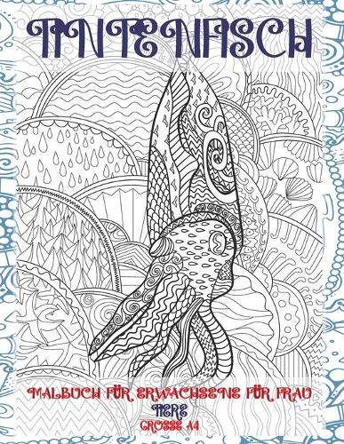 Malbuch für Erwachsene für Frau - Grosse A4 - Tiere - Tintenfisch