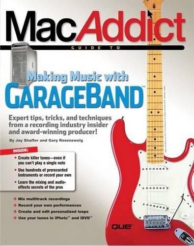 Macaddict Guide to Making Music with Garageband