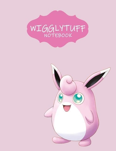 Wigglytuff Notebook