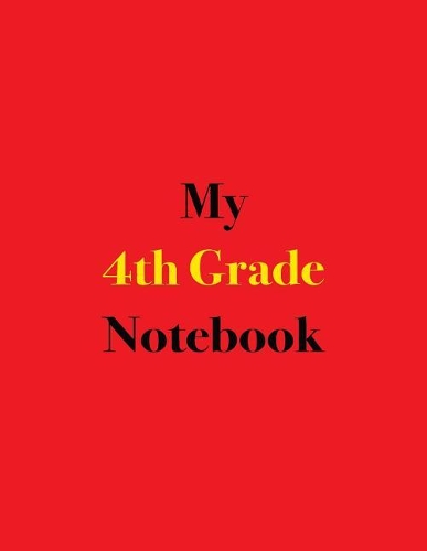 My 4th Grade Notebook