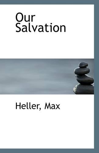 Our Salvation: (English)