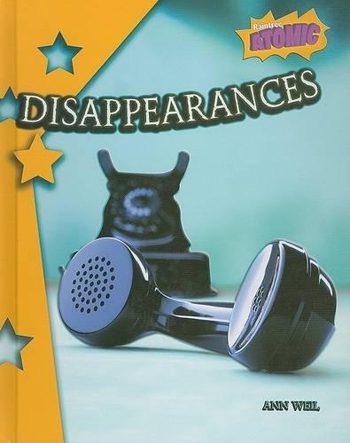 Disappearances: (Atomic)