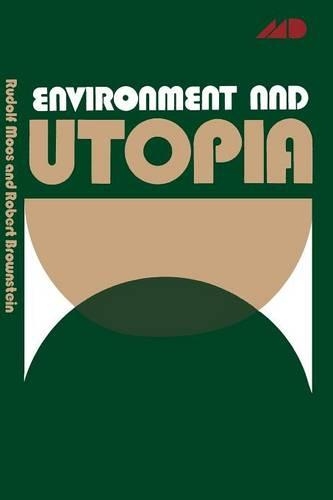 Environment and Utopia