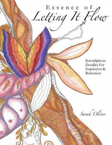 Essence of Letting It Flow: Serendipitous Doodles for Inspiration and Relaxation(English)