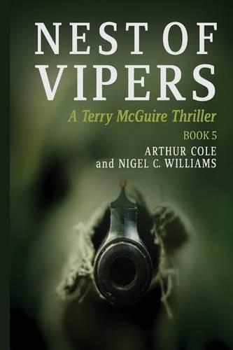 Nest of Vipers: Book 5 in the Terry McGuire Series of Thrillers