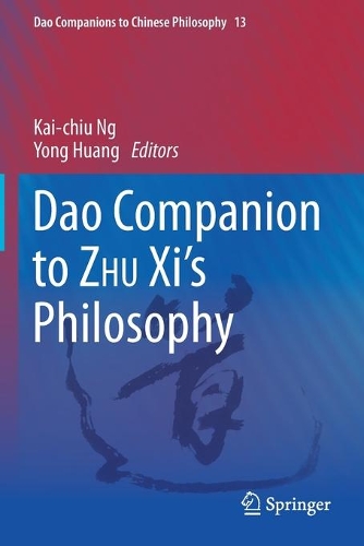 Dao Companion to ZHU Xi’s Philosophy
