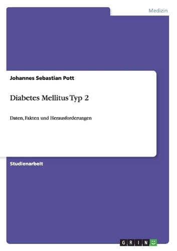 Diabetes Mellitus Typ 2