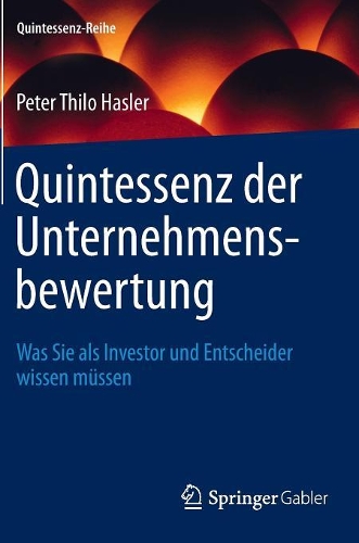 Quintessenz der Unternehmensbewertung