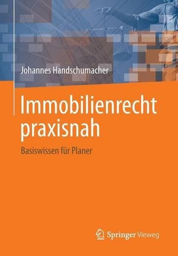 Immobilienrecht Praxisnah