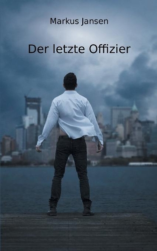Der letzte Offizier